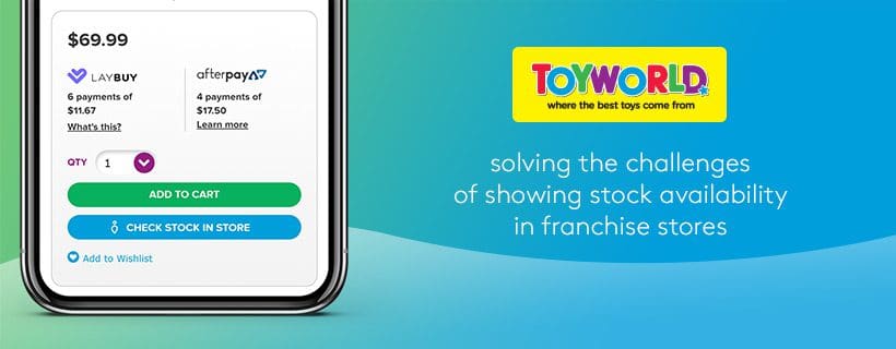 Australia and New Zealand's largest toy store retailer chooses stockinstore to show customers stock availability in their franchise store network