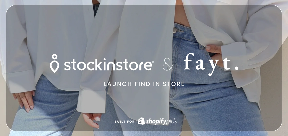 fayt the label launch find in store with stockinstore